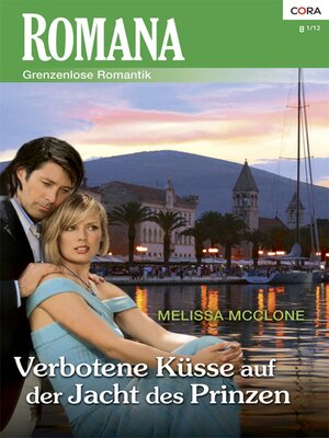 cover image of Verbotene Küsse auf der Jacht des Prinzen